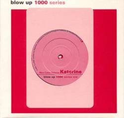 Katerine : Blow up 1000 Series
